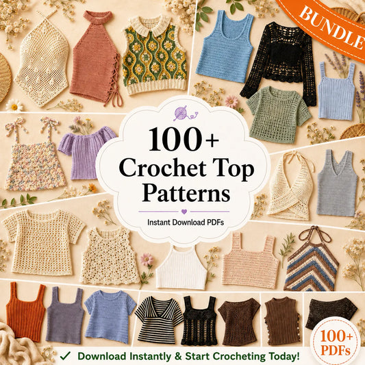 Crochet Top Patterns Bundle 100+ Designs